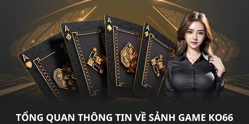 Giới thiệu về sòng bạc hấp dẫn ko66